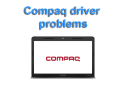 compaq driver probems
