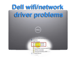 dell wifi or network driver problem