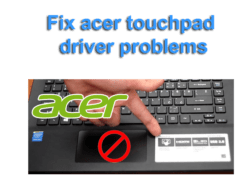 fix acer touchpad driver problems