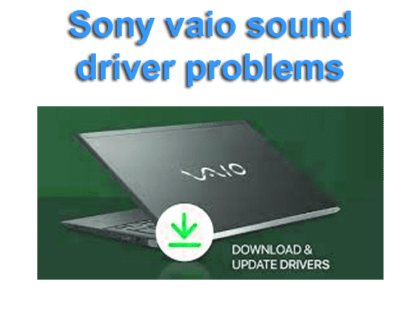 sony vaio sound driver problems